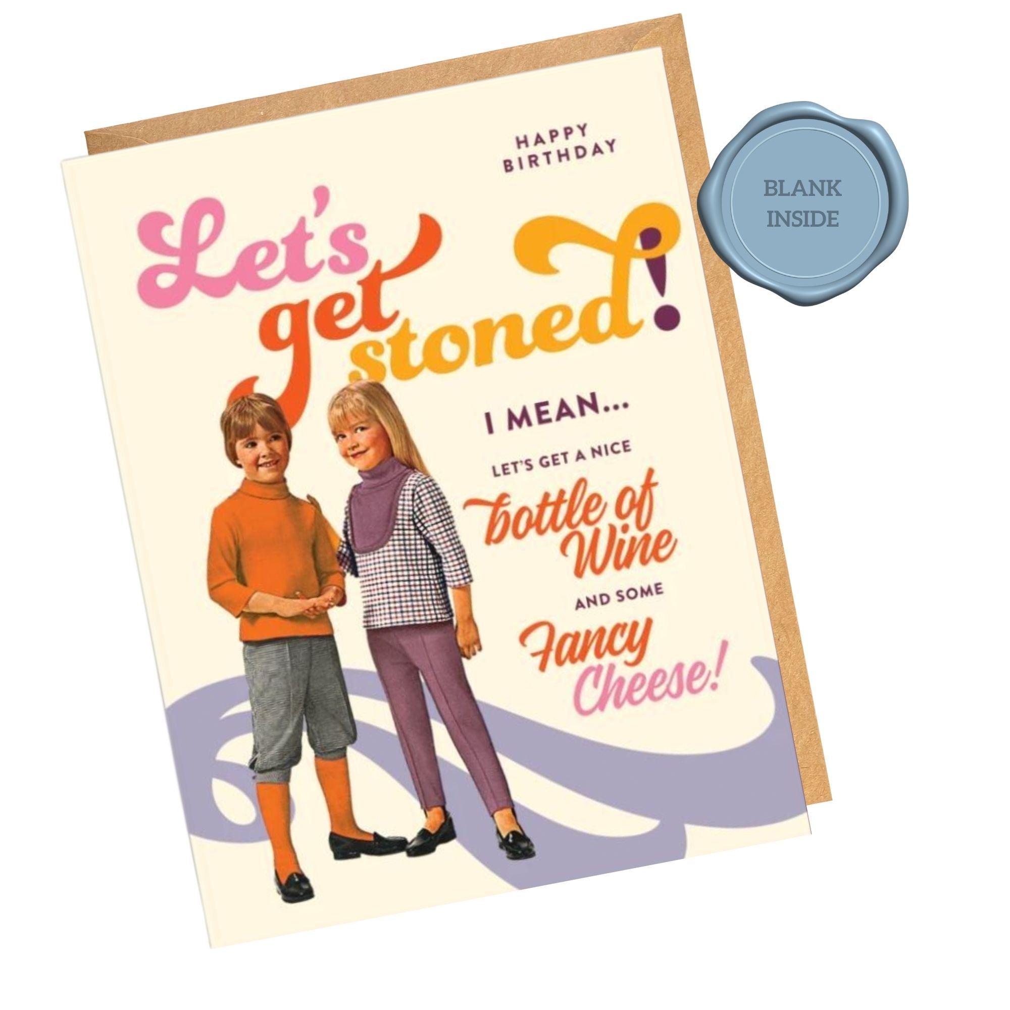 Let's Get Stoned - Birthday Card