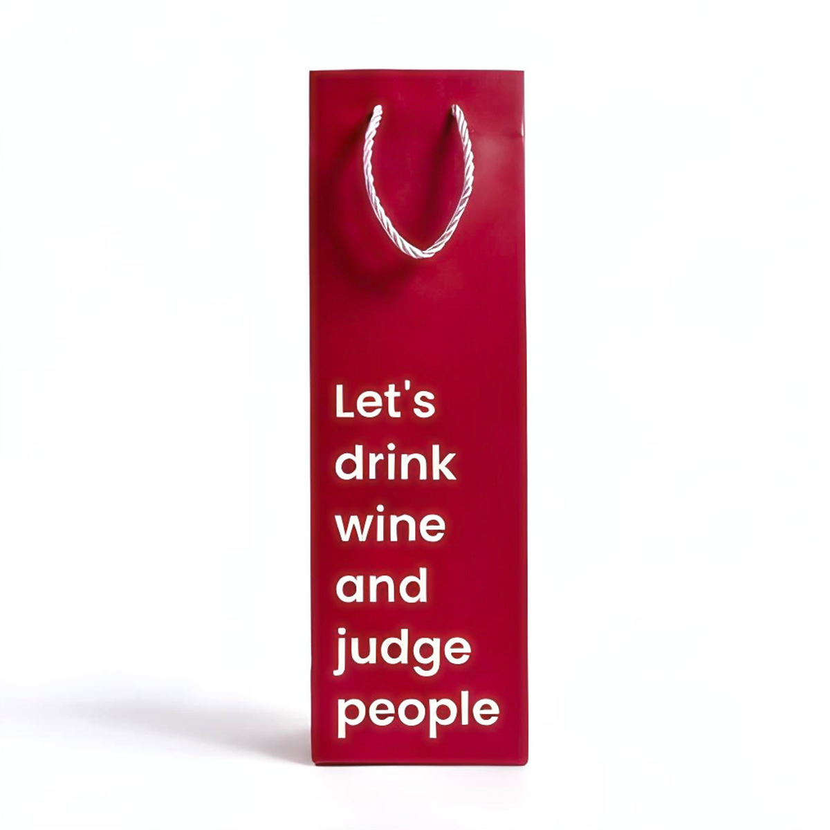 Wine Gift Bag that says Let's Drink Wine and Judge People