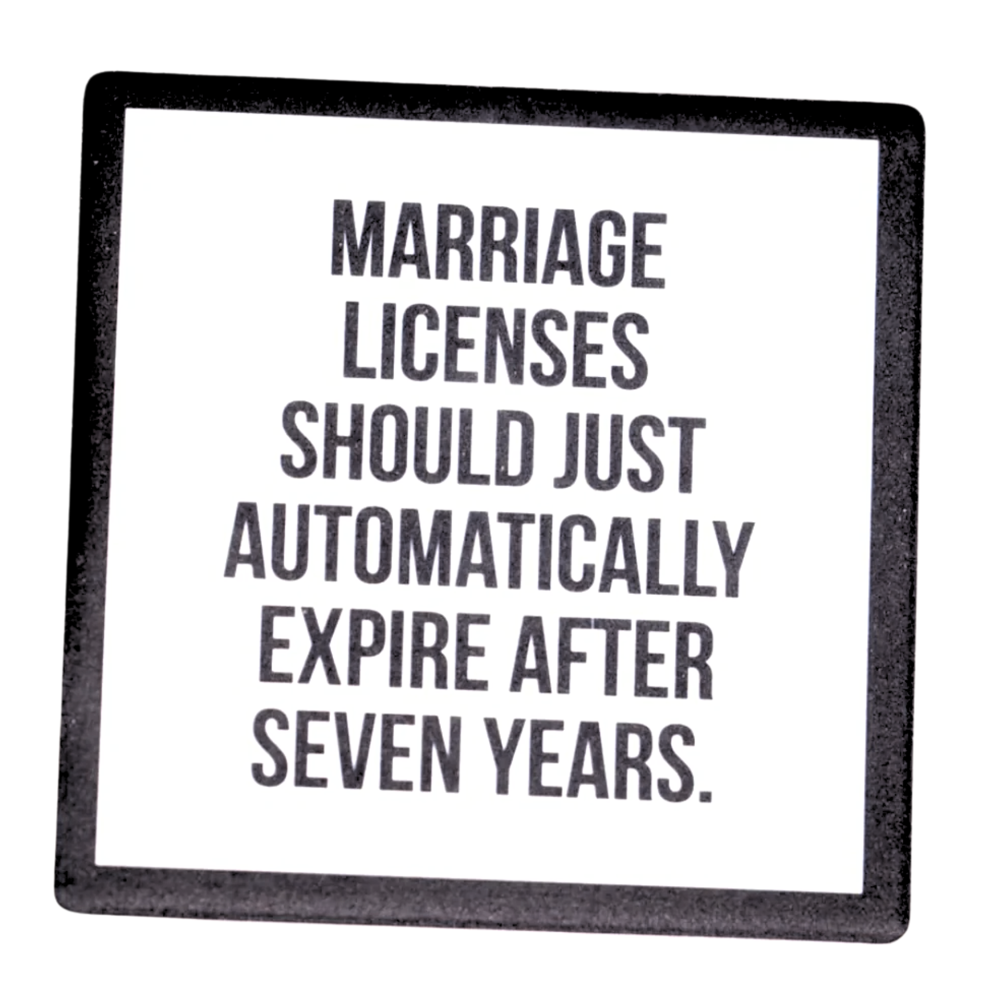 Marriage Licenses - Drink Coaster