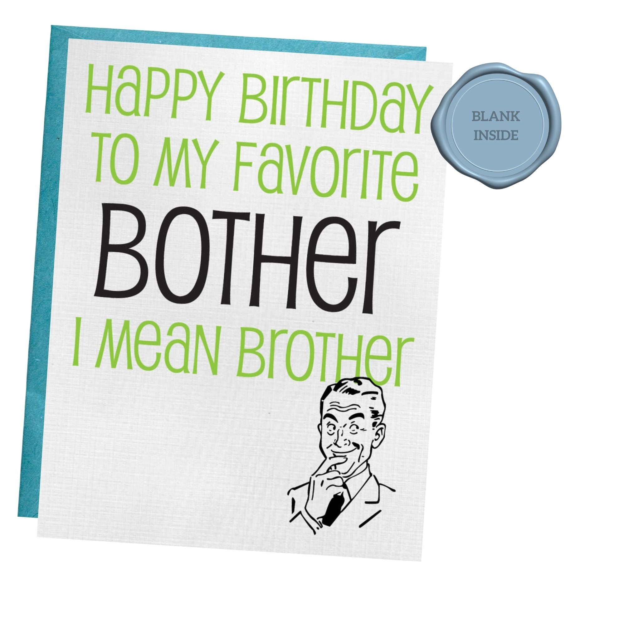 Happy Birthday Brother — Card