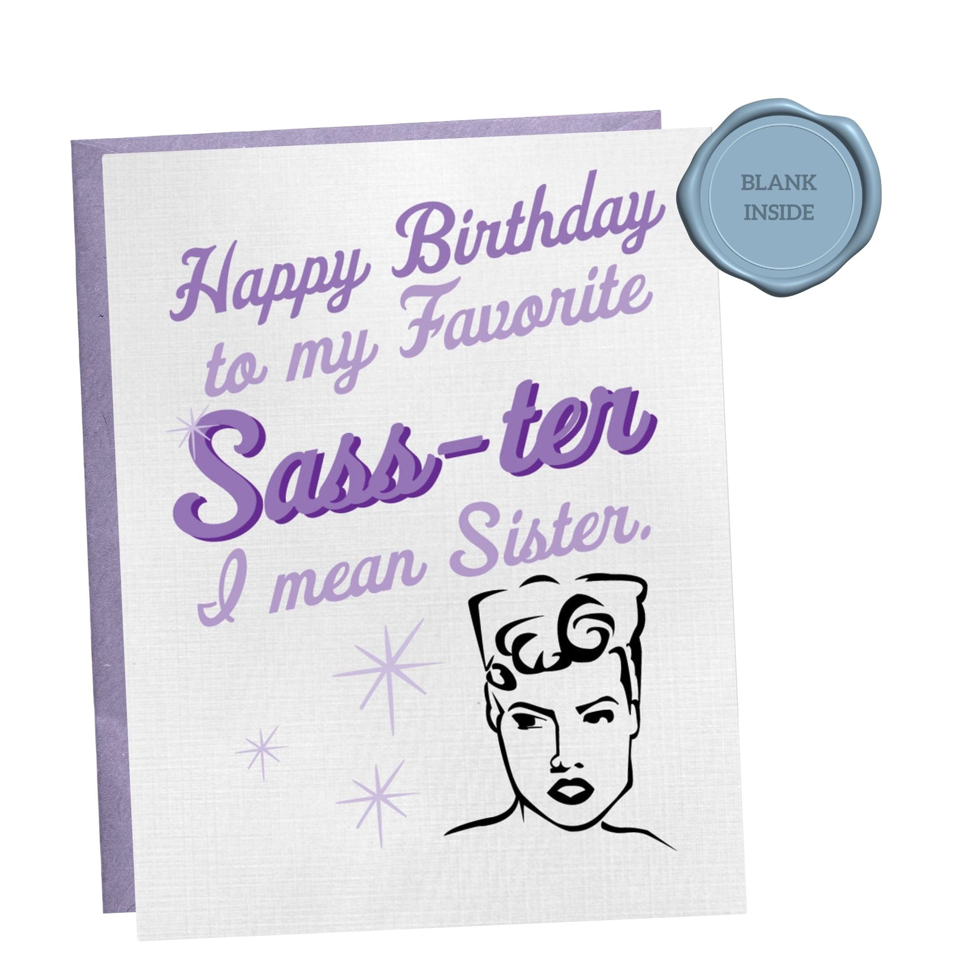 My Favorite Sass-ter - Birthday Card