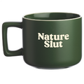 Nature Slut mug, 15 oz matte forest green ceramic with cream lettering