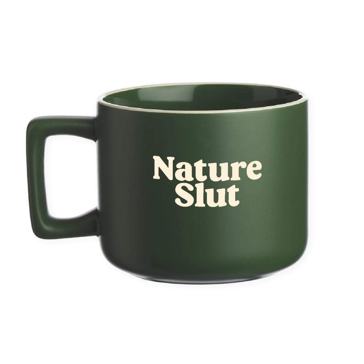 A dark green ceramic mug with a square handle and the words 'Nature Slut' printed in cream-colored serif text on the front, set against a plain white background.