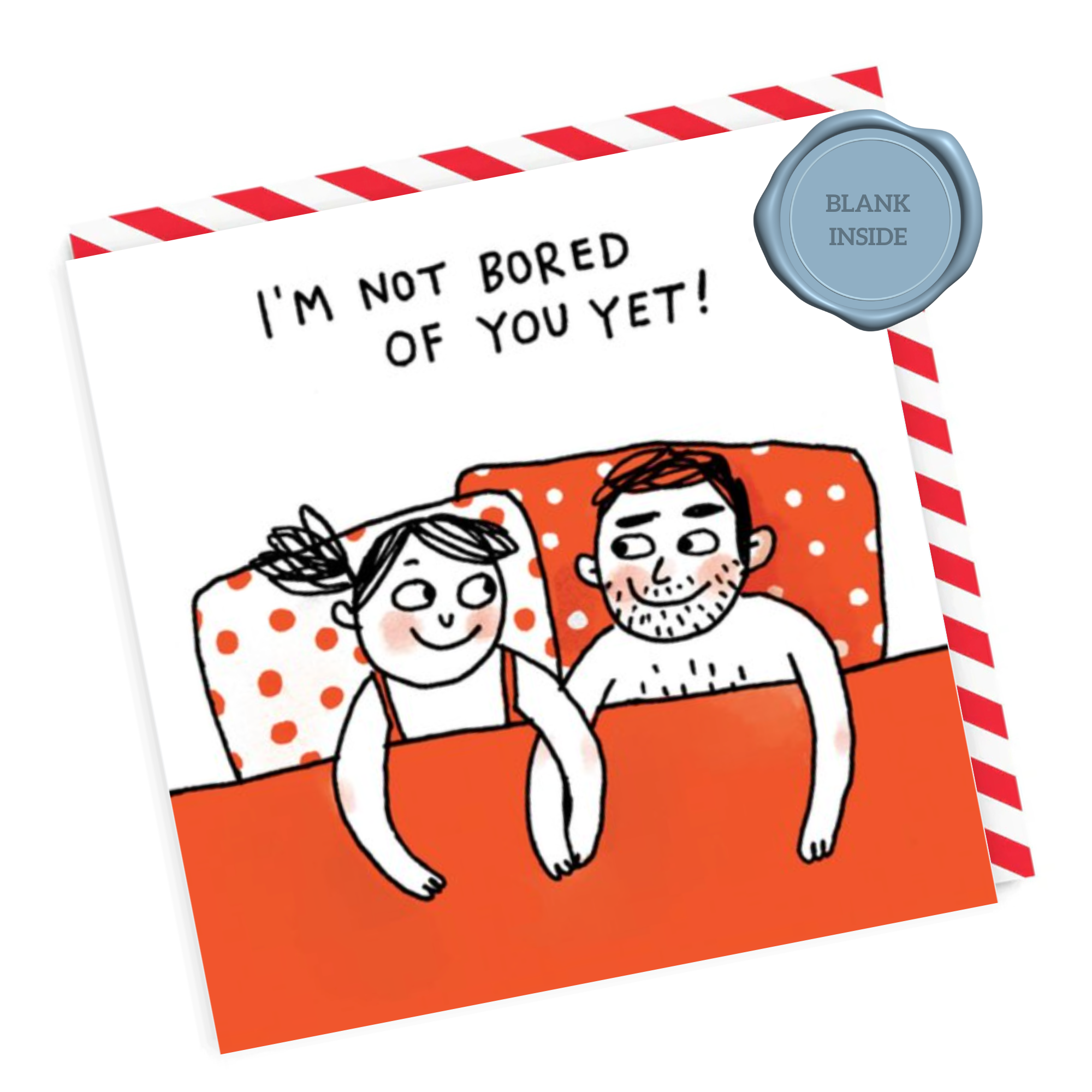 Not Bored of You Yet - Love Card