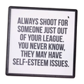 Coaster with black text on a white background, placed on a wooden surface.