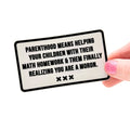 Parenthood and Homework - Sticker product photo