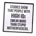 People With High IQs - Ceramic Coaster