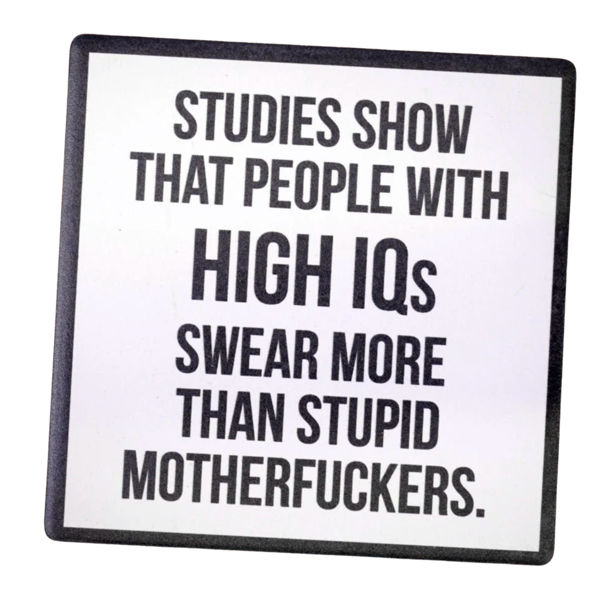 People With High IQs - Ceramic Coaster