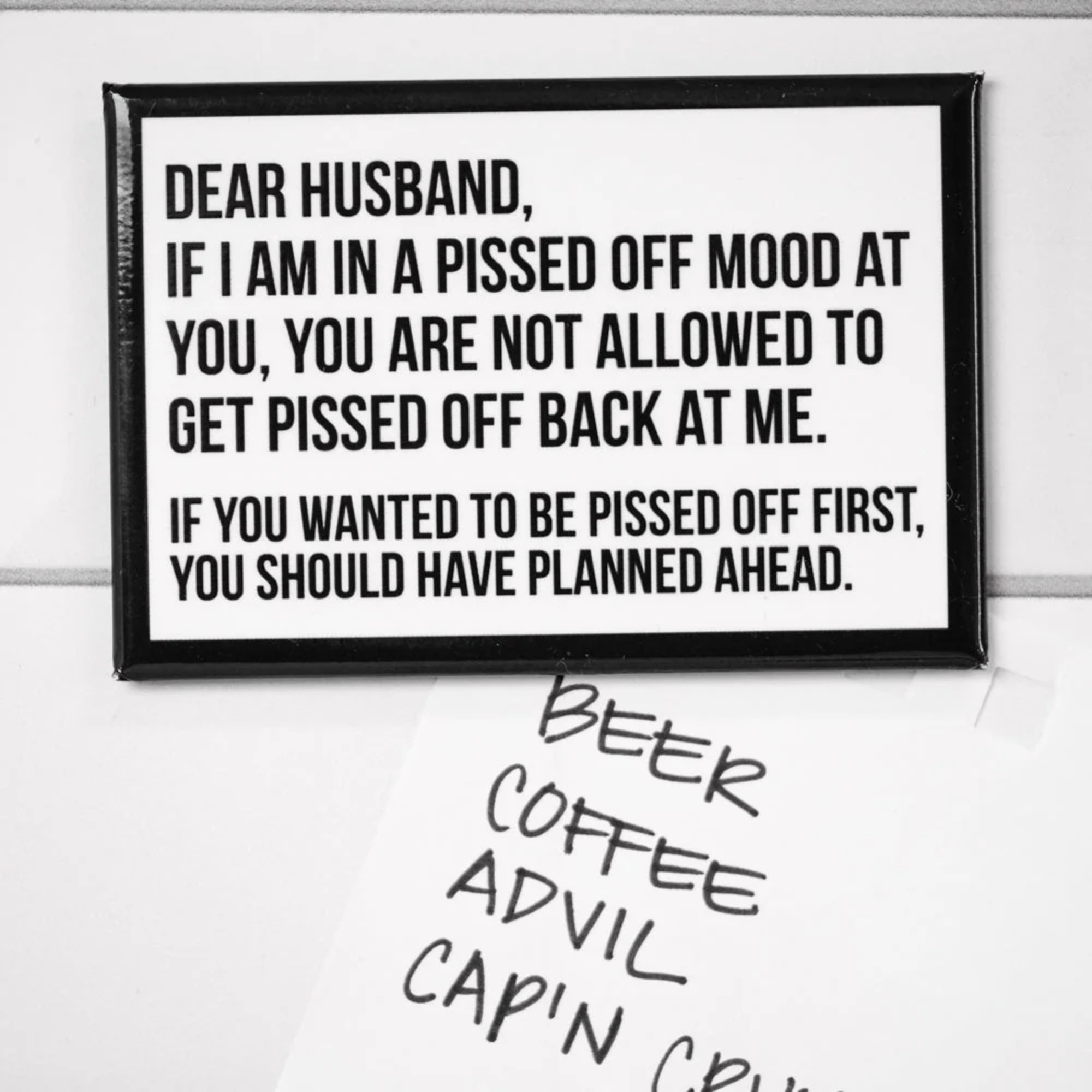 Pissed Off Mood - Fridge Magnet