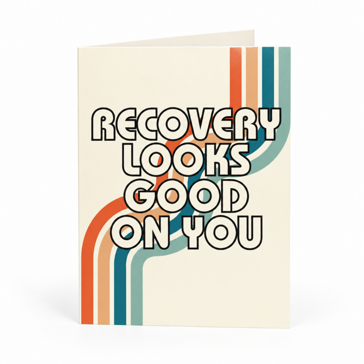 Recovery Looks Good on You sobriety greeting card from The Ruddy Duck in Whitefish, Montana