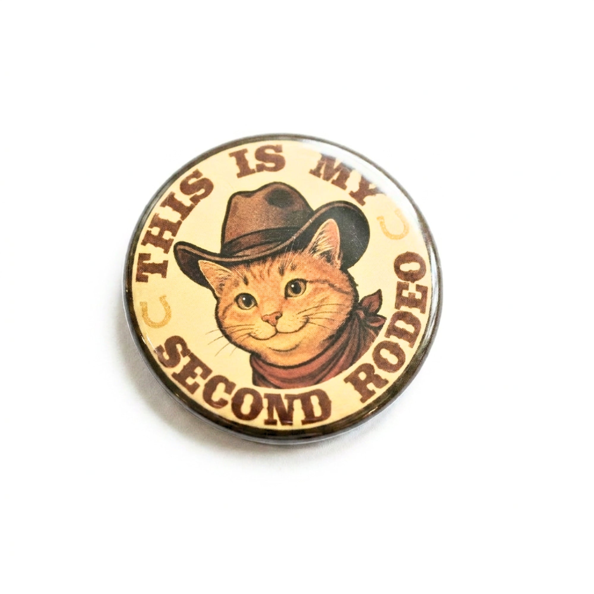 This Is My Second Rodeo - Mini Cat Button