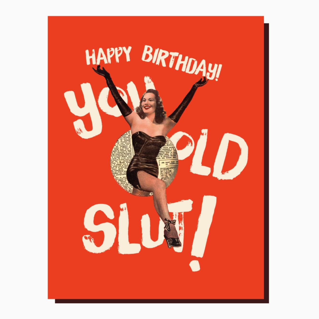 You Old Slut! ... Birthday Card