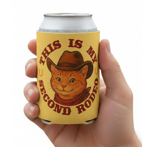 My Second Rodeo ... Can Koozie