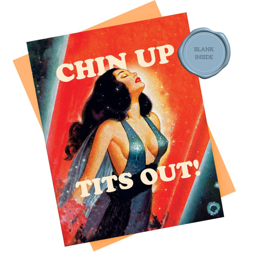 Chin Up, Tits Out - Empowerment Card