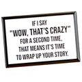 Wow, That's Crazy - Magnet