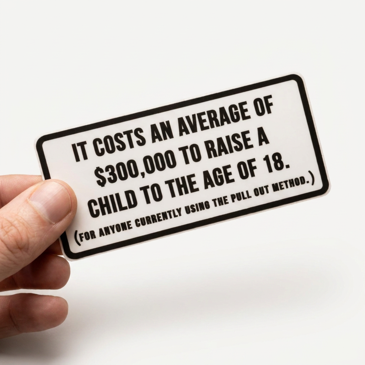 The Cost Of A Child - Vinyl Sticker