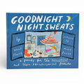 Goodnight Night Sweats - Sarcastic Parody Book