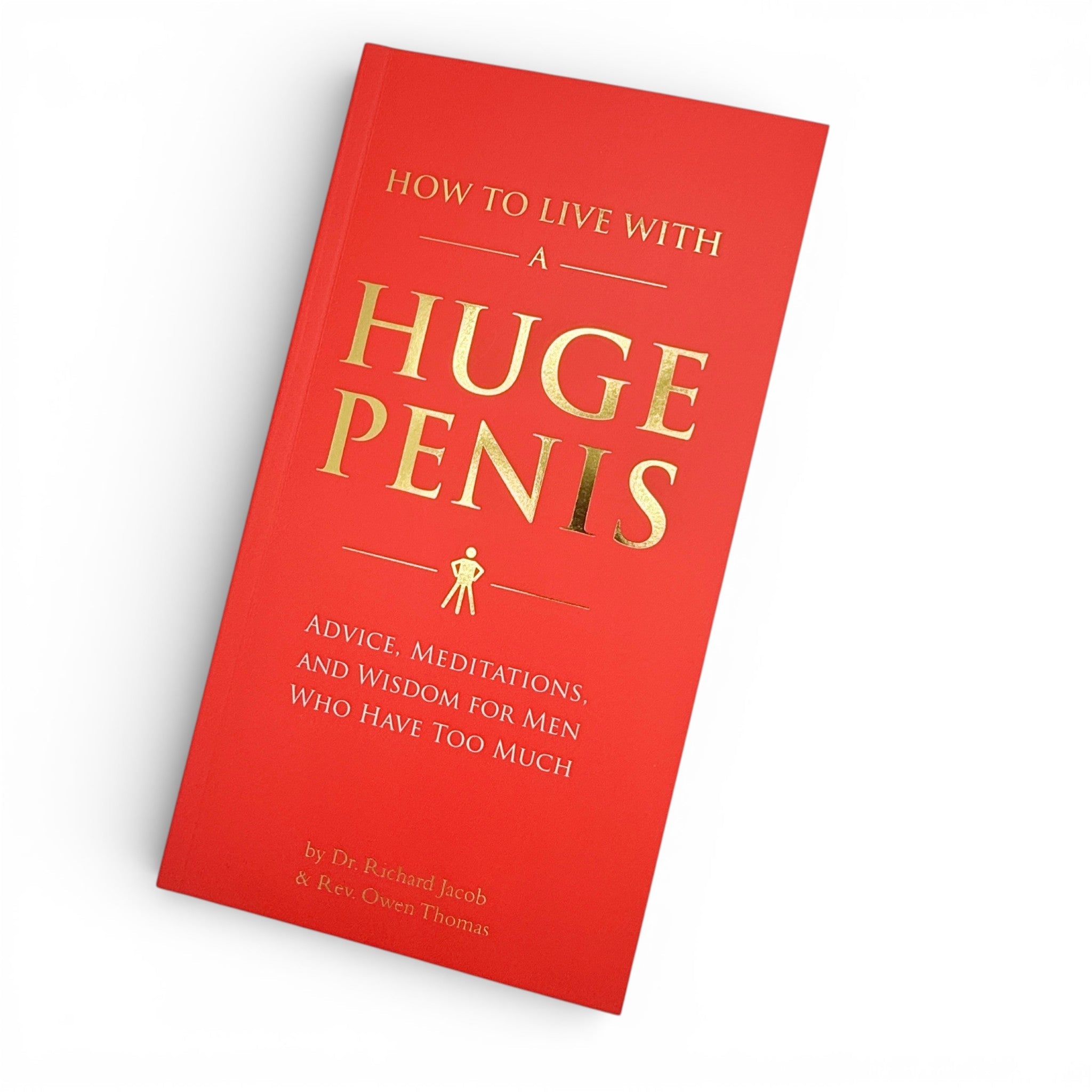 How To Live With A Huge Penis - Self-Help Book