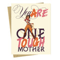 One Tough Mother - Empowerment Card