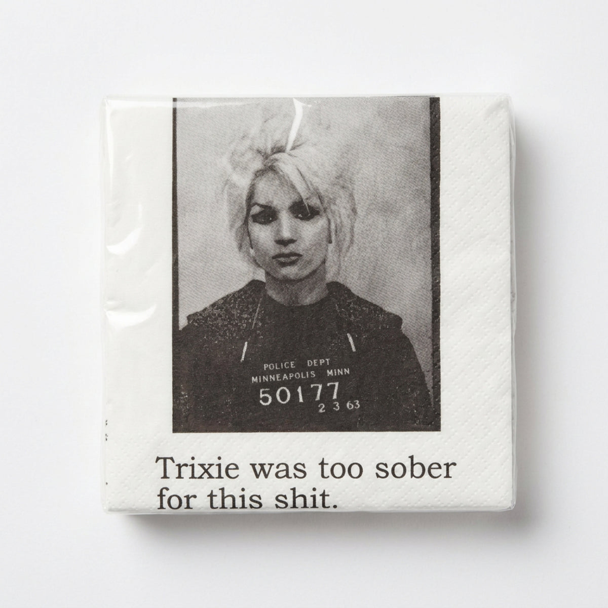 Trixie Was Too Sober for This funny mugshot cocktail napkins, pack of 20, from The Ruddy Duck in Whitefish, Montana