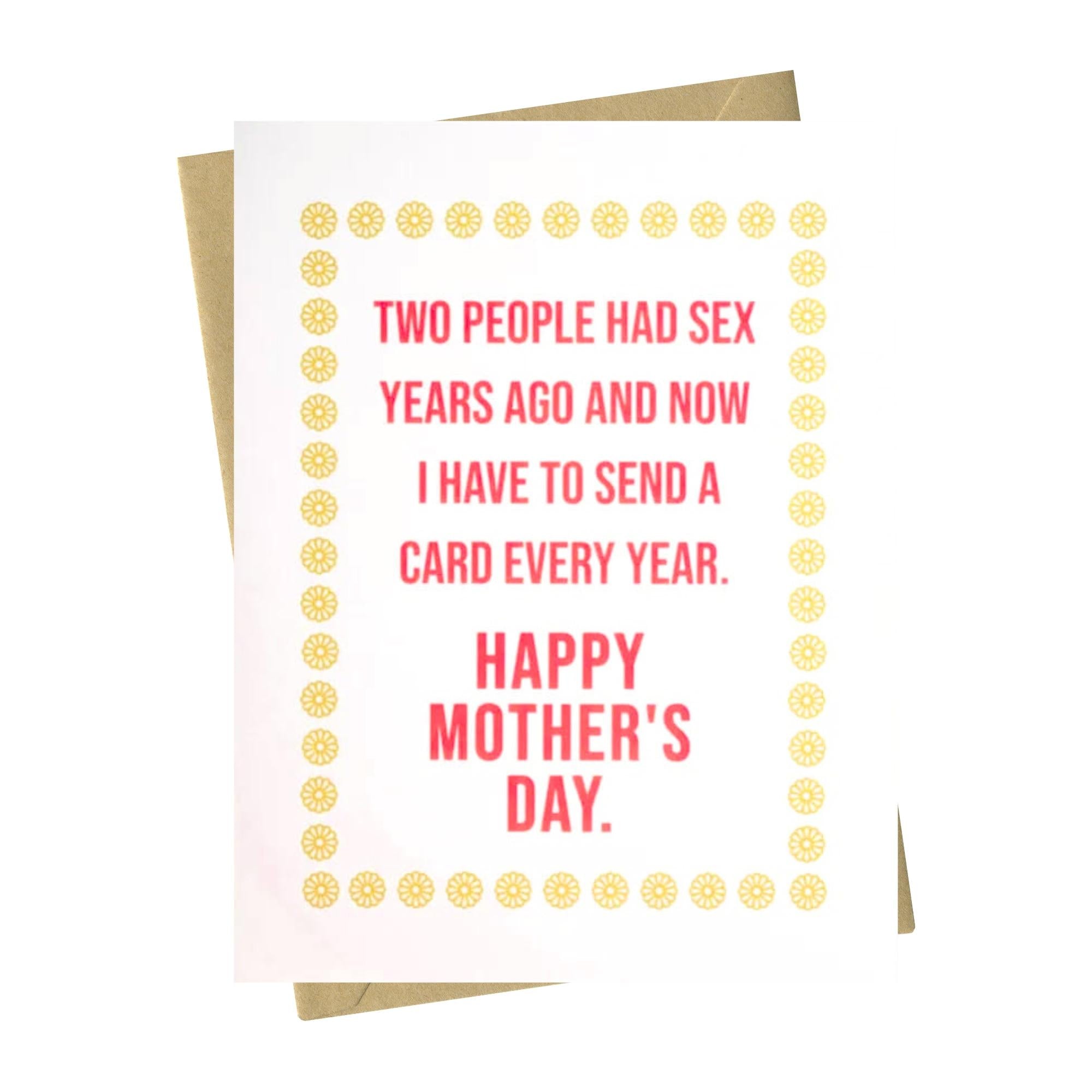 Two People Had Sex … Mother’s Day Card