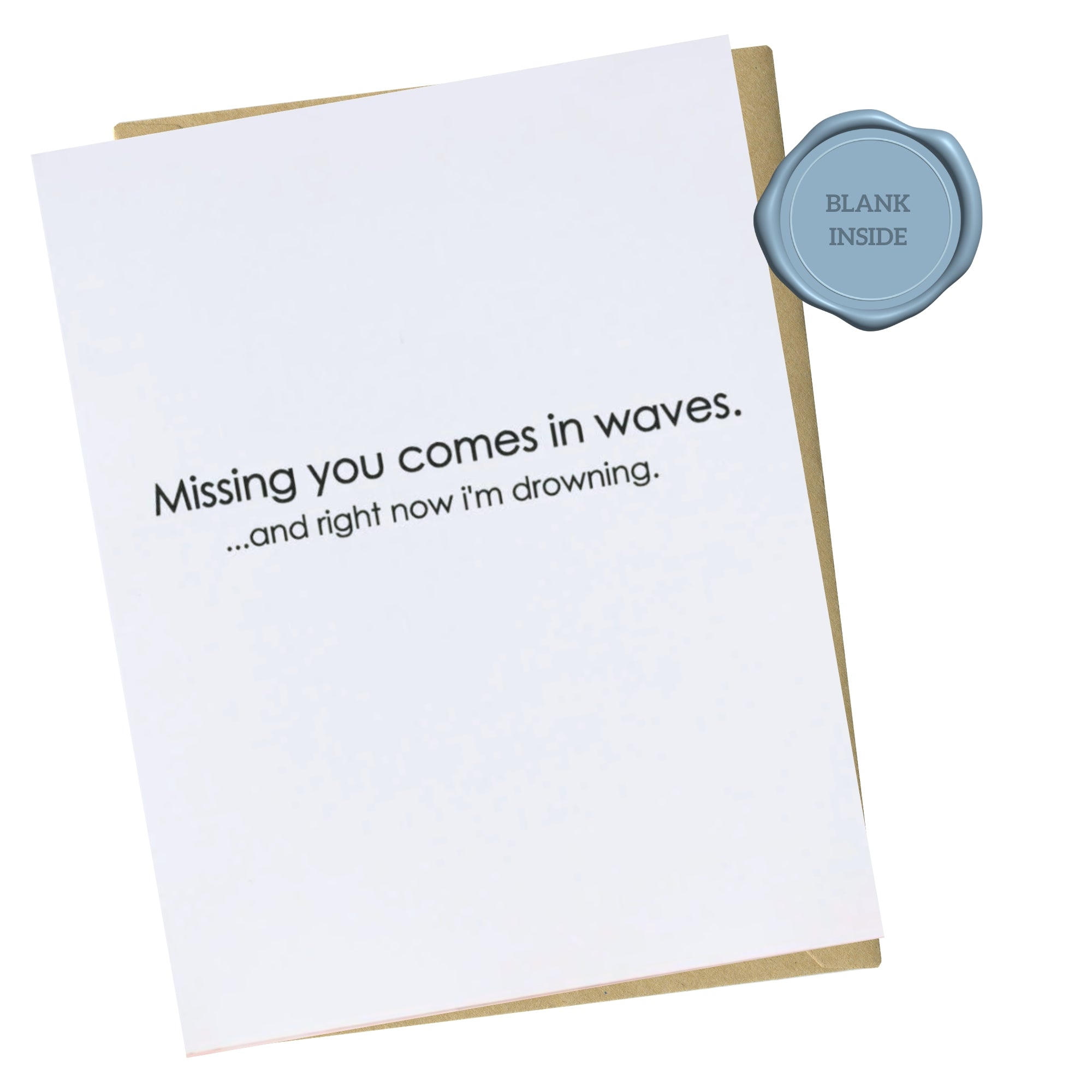 Comes In Waves - Miss You Card