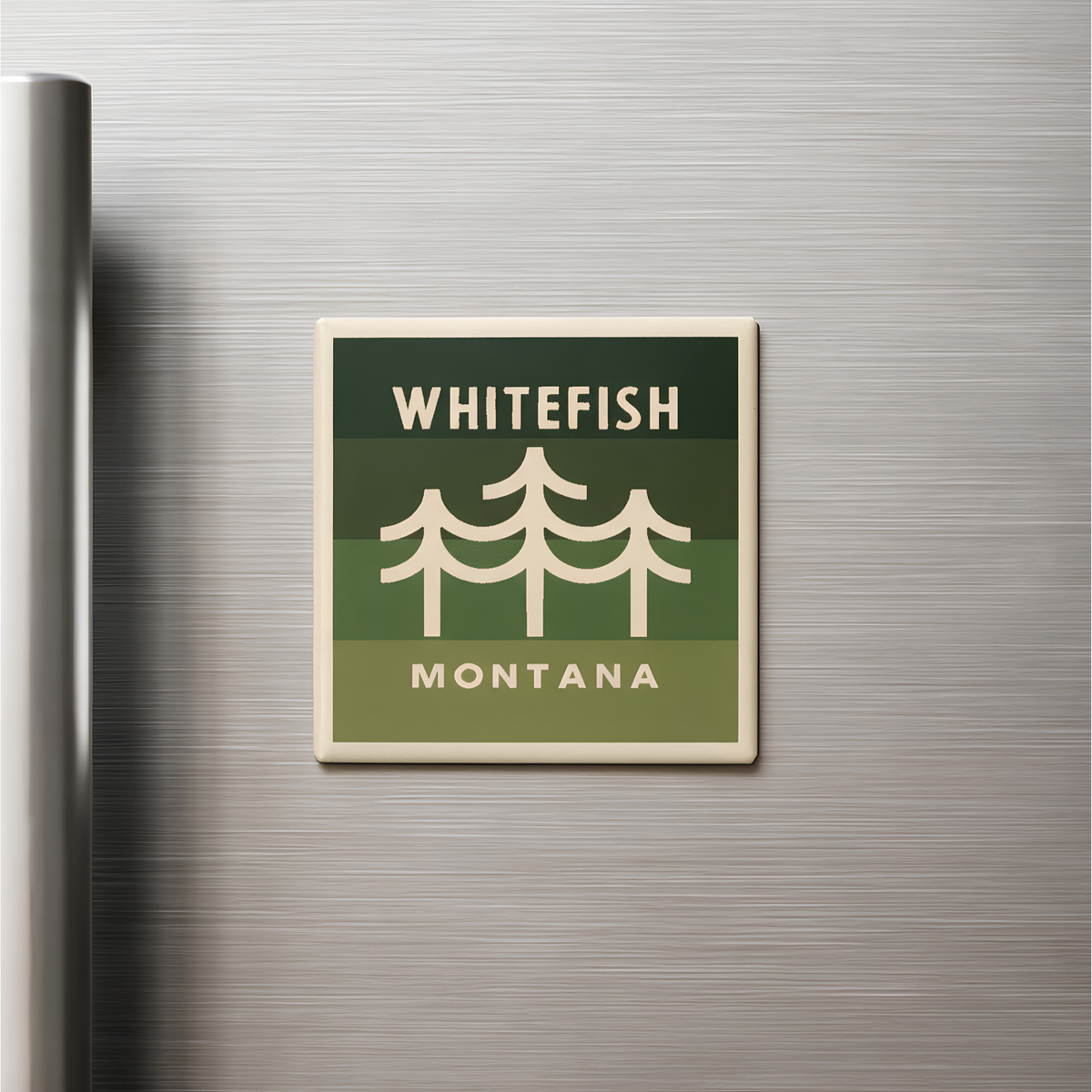 Whitefish Montana Trees - Fridge Magnet
