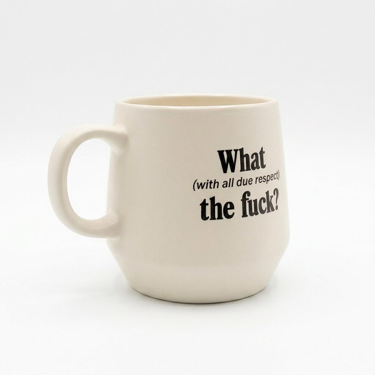 With All Due Respect, WTF? - 16oz Beige Ceramic Mug