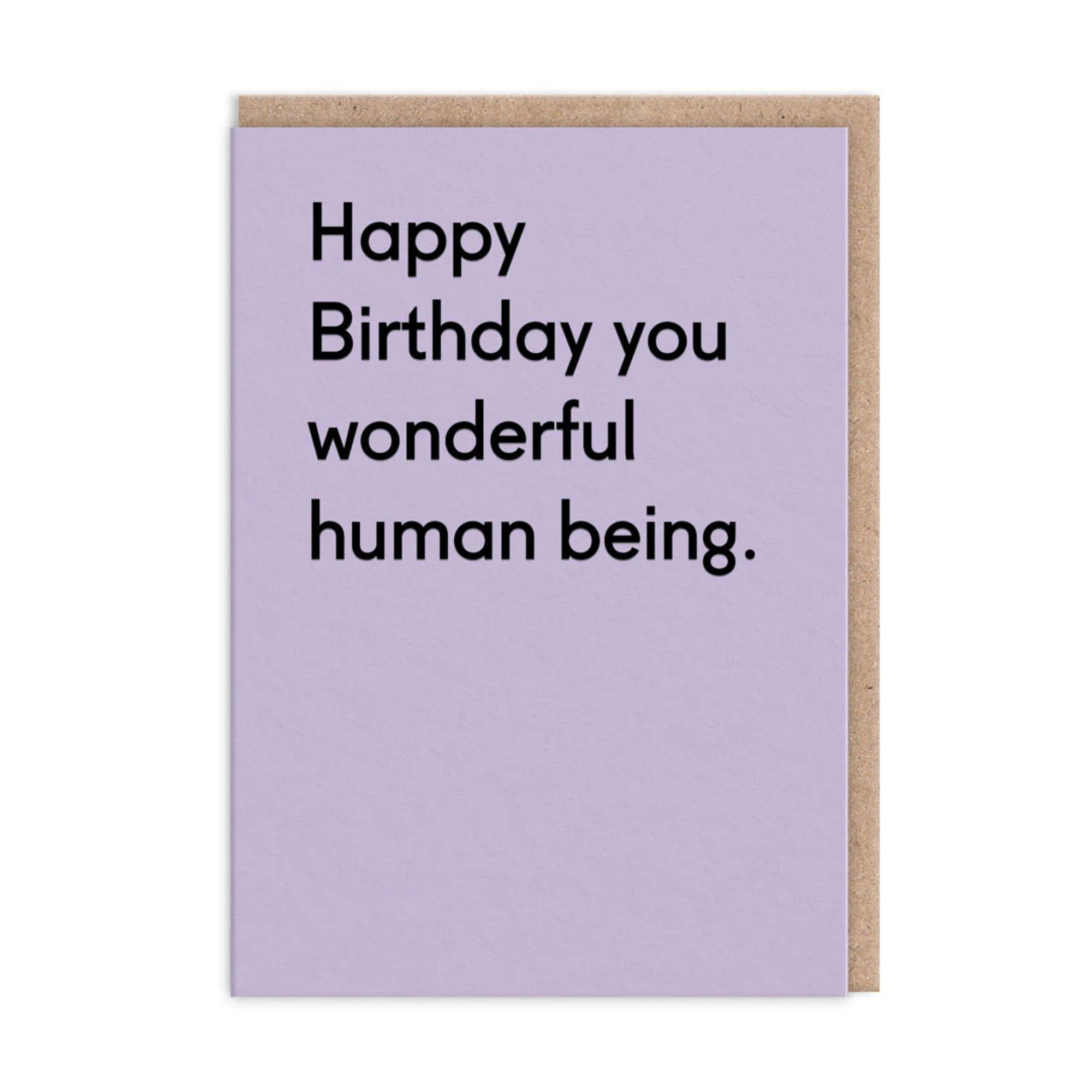 Wonderful Human Being - Birthday Card
