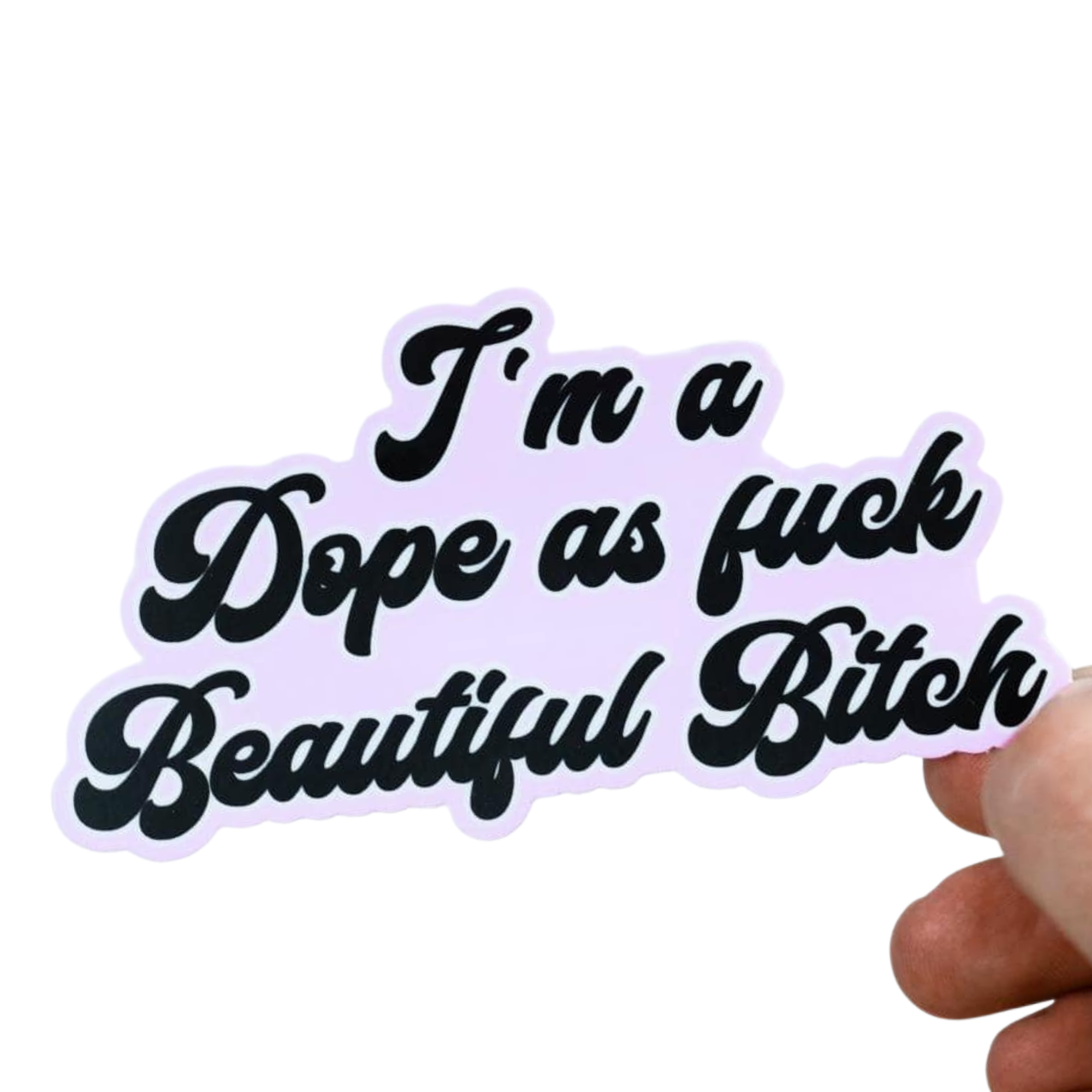 Beautiful Bitch - Vinyl Sticker