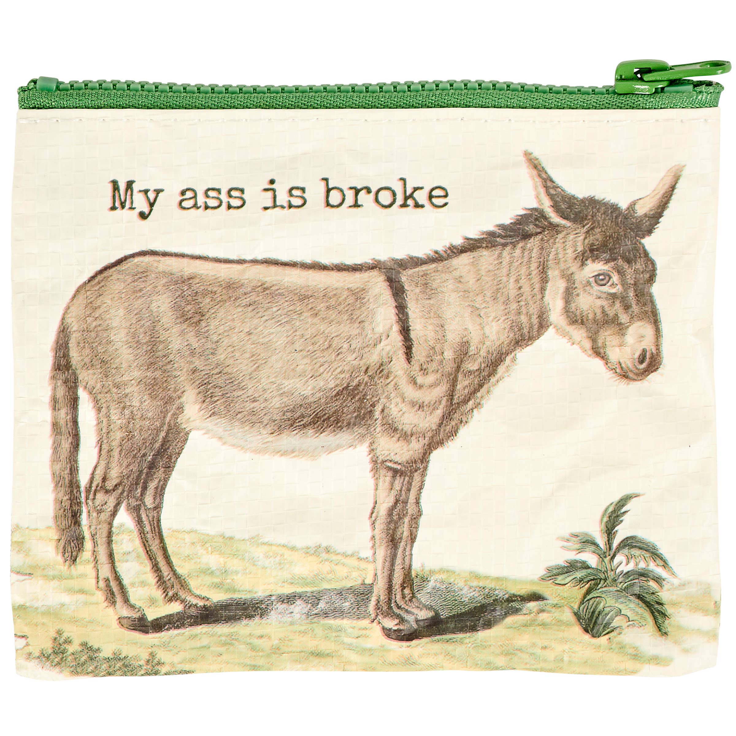 My Ass is Broke - Zipper Coin Wallet