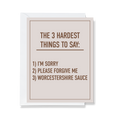 3 Hardest Things to Say- Greeting Card