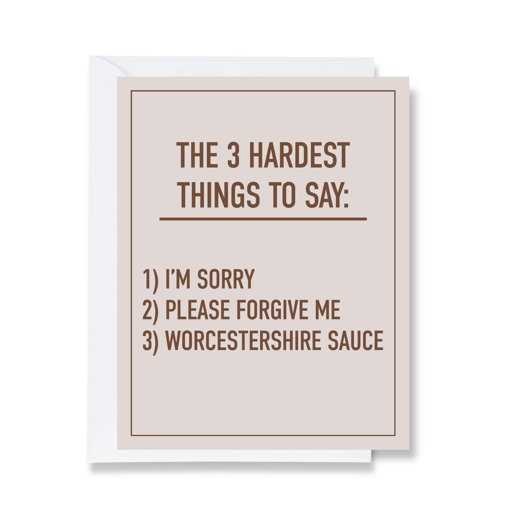 3 Hardest Things to Say- Greeting Card
