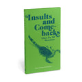 Insults and Comebacks for All Occasions paperback book from The Ruddy Duck in Whitefish, Montana