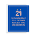 Legally Do All The Things ... 21st Birthday Card