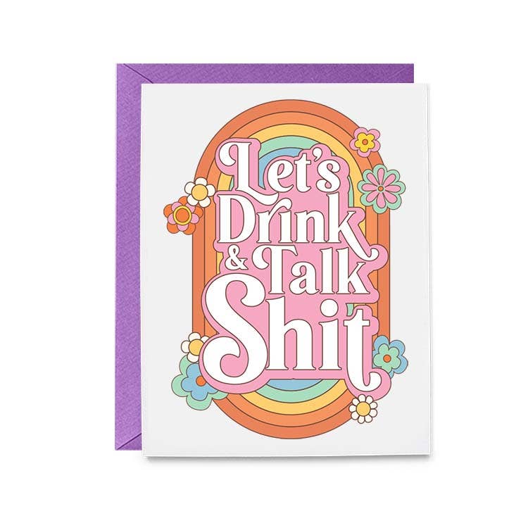 Drink & Talk Shit - Card Friendship Card Hello Harlot