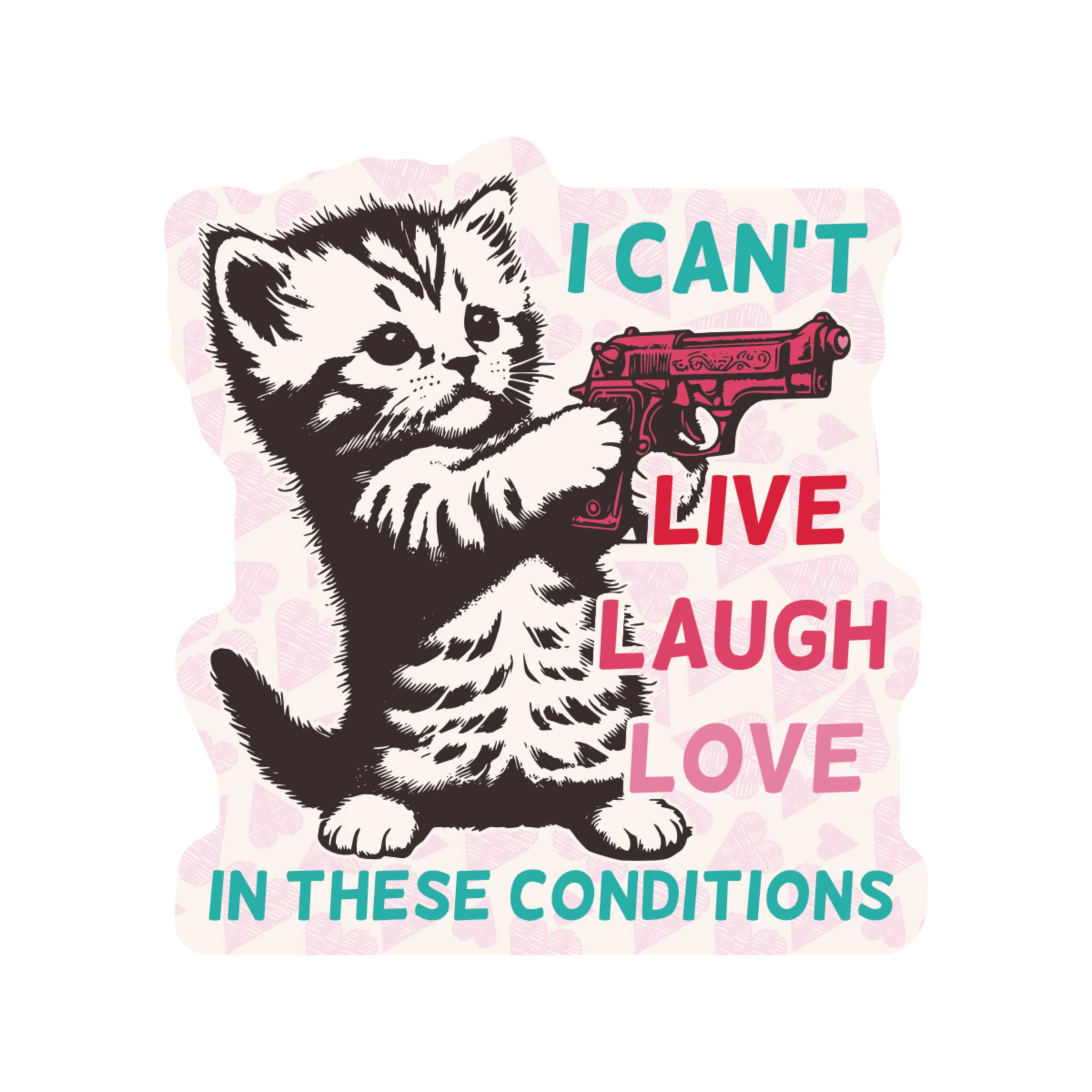 Live, Laugh, Love Kitten - Vinyl Sticker