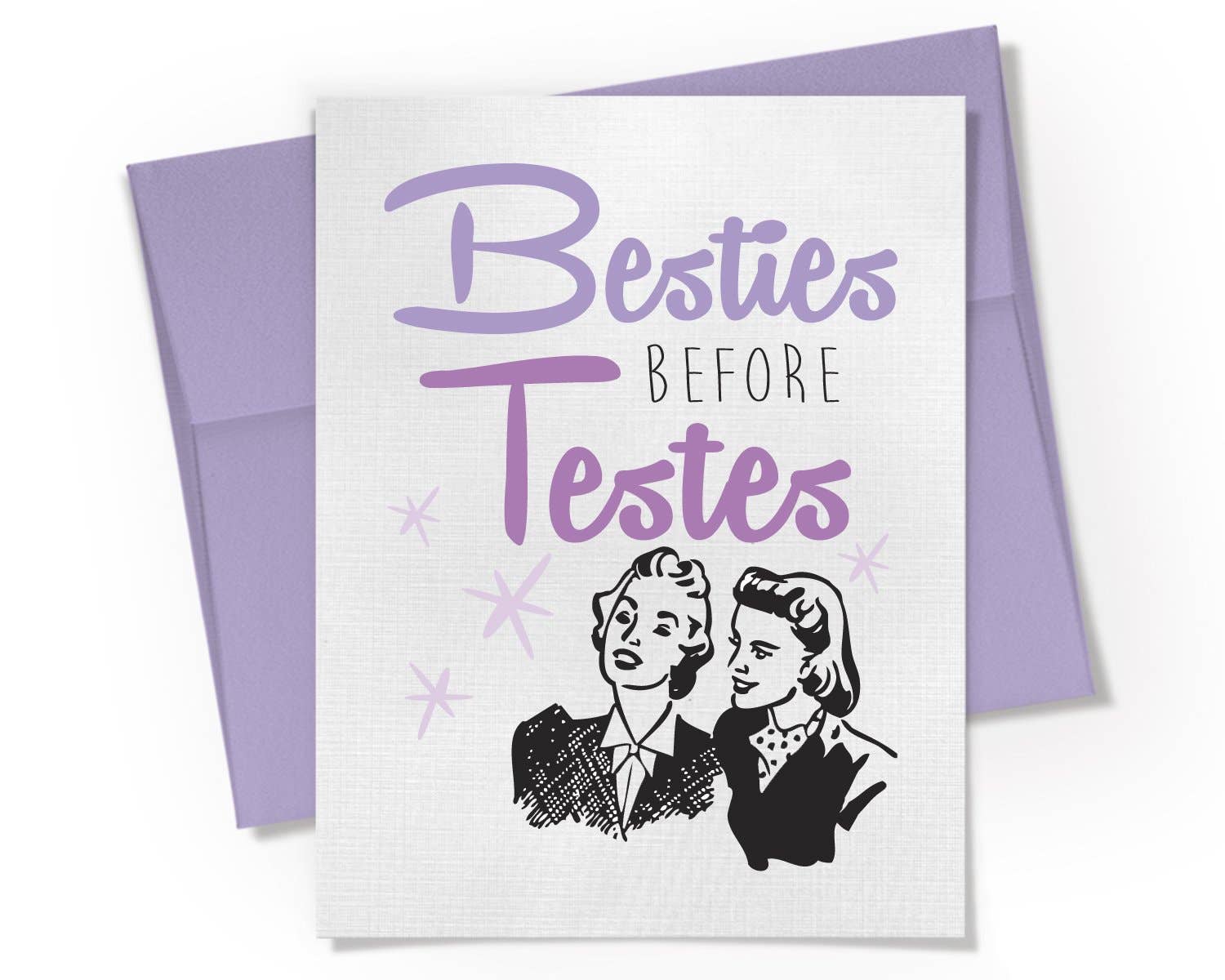 Besties Before Testies - Friendship Card