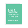 Old Age - Greeting Card