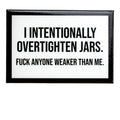 Overtighten Jars - Fridge Magnet