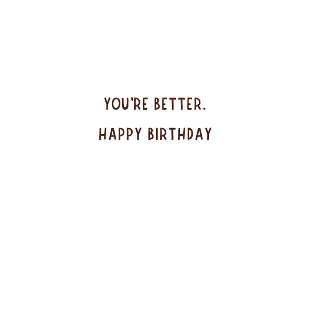 Not The Friend I Thought — Card Birthday Card A Smyth Co