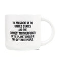 The Dumbest MF - Ceramic Mug