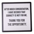 Framed quote on sobriety decision with a black border.